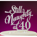 Naughty @ 40 Cake